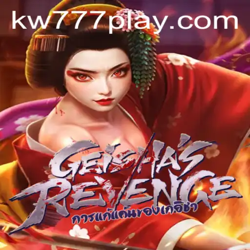 GeishasRevenge: Mergulhe no Mundo do Jogo com kw777.com
